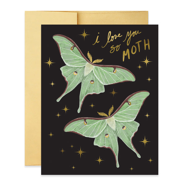 I Love You So Moth