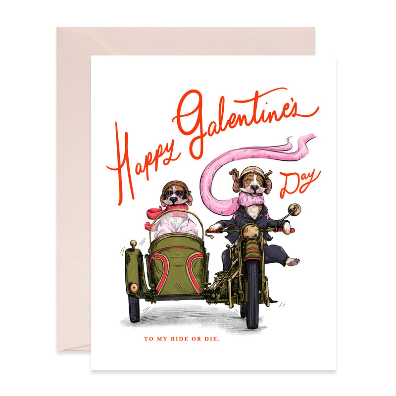 Ride or Die Galentine's Day