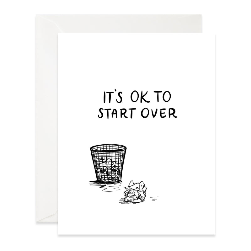 It's OK To Start Over
