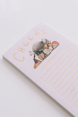 Cheese + Necessities Notepad