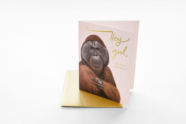 Hey Girl (Orangutan) Birthday