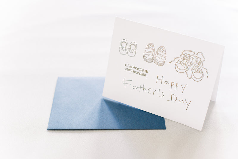 I'll Never Outgrow You Father's Day